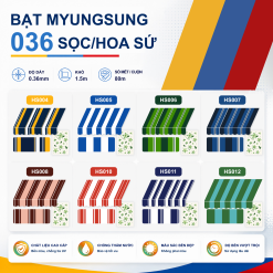 BẠT MYUNGSUNG 036 SỌC/HOA SỨ